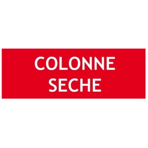 Panneau "Colonne sèche"  200 x 70 mm 