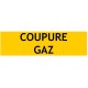 Panneau PVC COUPURE GAZ 